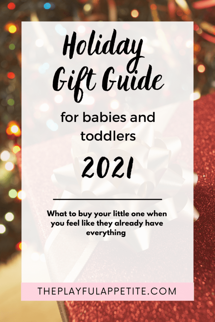 Holiday Gift Guide for Babies and Toddlers